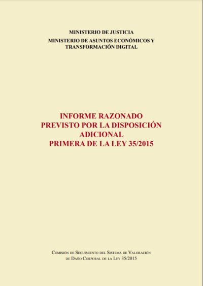 Informe razonado previsto por la disposición adicional primera de la Ley 35/2015