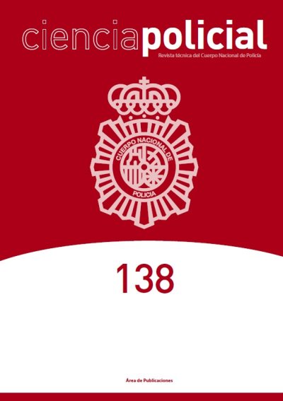 Ciencia Policial : Revista Técnica del Cuerpo Nacional de Policía