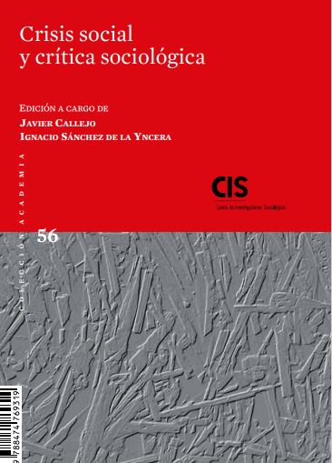 Crisis social y crítica sociológica