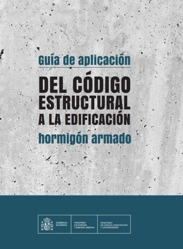 Guía de aplicación del Código Estructural a la edificación
