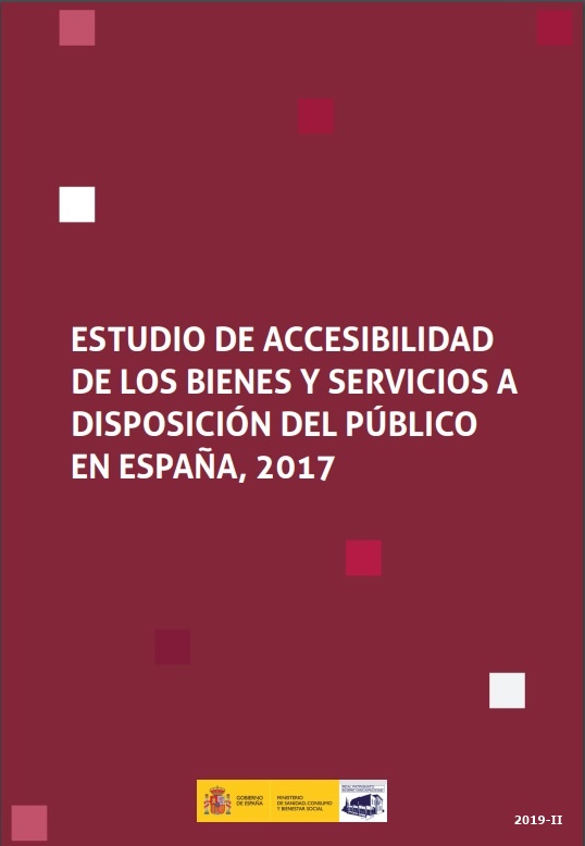 Estudio de accesibilidad de los bienes y servicios a disposición del público en España, 2017