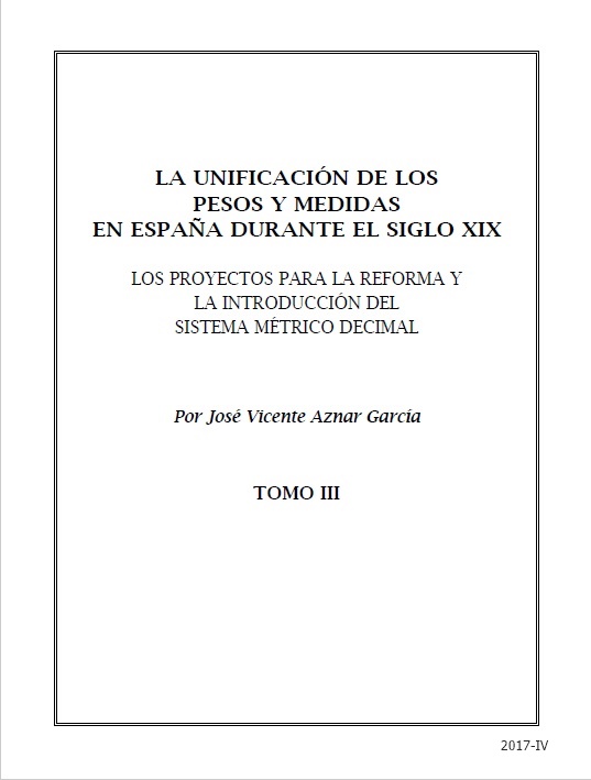 La unificación de pesos y medidas en España durante el siglo XIX