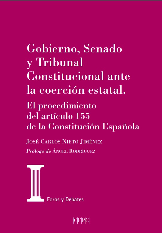 Gobierno, Senado y Tribunal Constitucional ante la coerción estatal