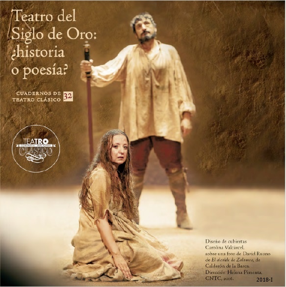 Teatro del Siglo de Oro, ¿historia o poesía?
