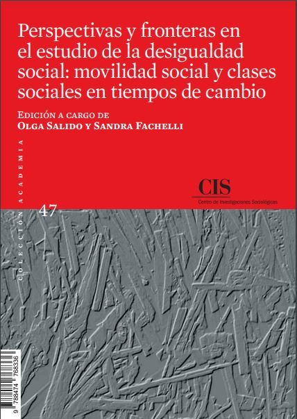 Perspectivas y fronteras en el estudio de la desigualdad social