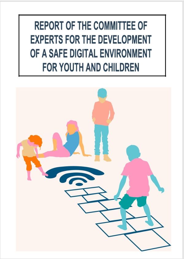 Report of the Committee of Experts for the Development of a Safe Digital Environment for Youth and Children