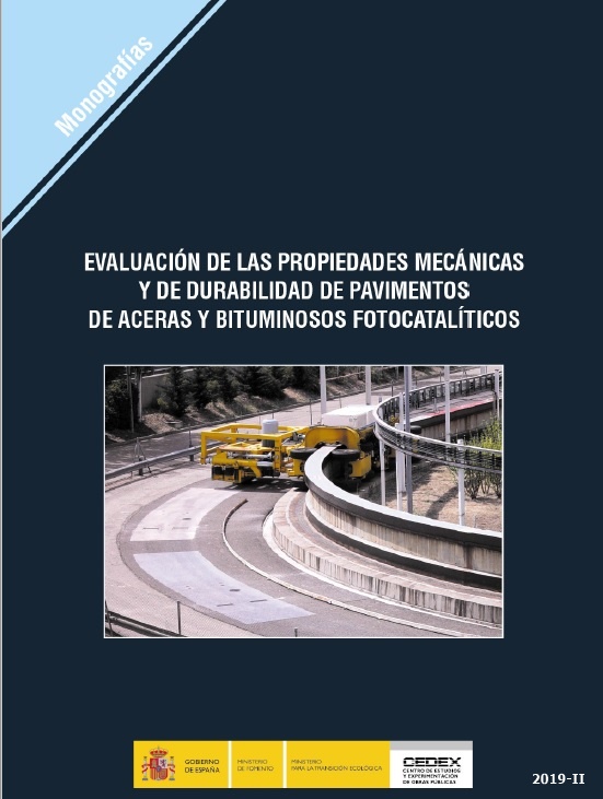 Evaluación de las propiedades mecánicas y de durabilidad de pavimentos de aceras y bituminosos fotocatalíticos