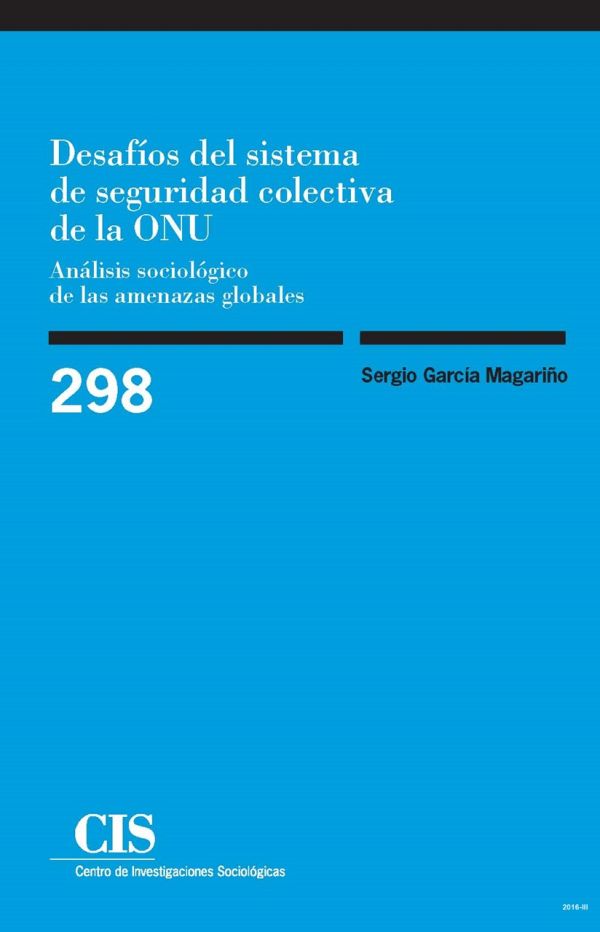 Desafíos del sistema de seguridad colectiva en la ONU