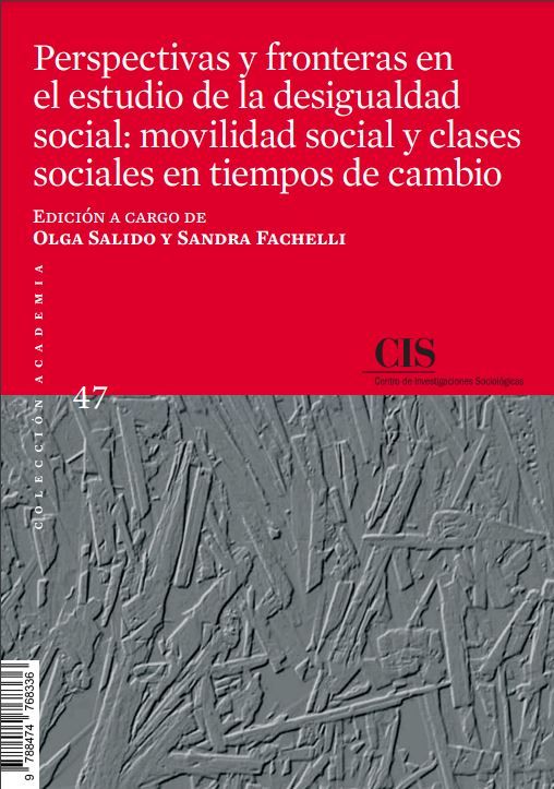 Perspectivas y fronteras en el estudio de la desigualdad social