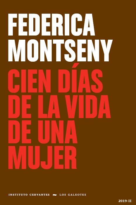 Cien días de la vida de una mujer