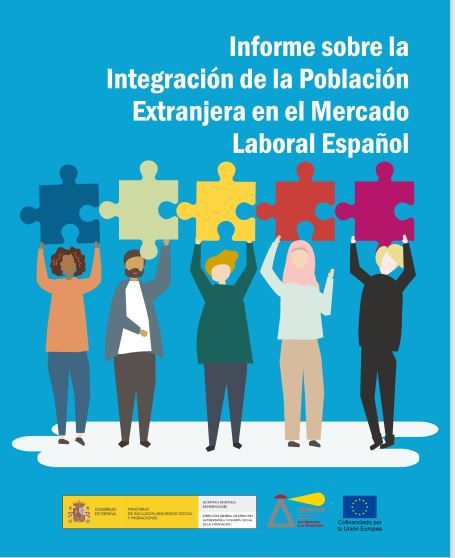 Informe sobre la integración de la población extranjera en el mercado laboral español