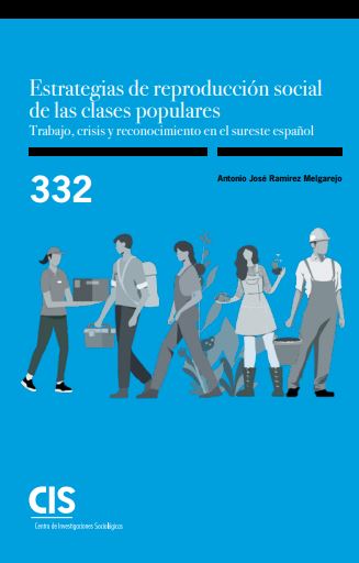 Estrategias de reproducción social de las clases populares