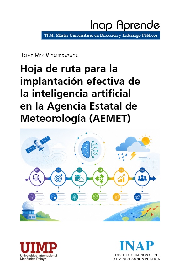 Hoja de ruta para la implantación efectiva de la Inteligencia Artificial en la Agencia Estatal de Meteorología (AEMET)