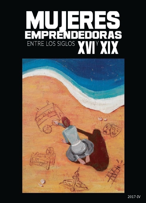 Mujeres emprendedoras entre los siglos XVI y XIX