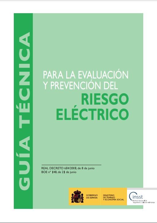 Guía técnica para la evaluación y prevención del riesgo eléctrico