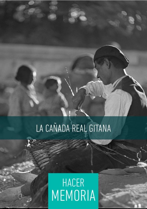 La Cañada Real gitana