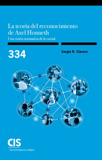 La teoría del reconocimiento de Axel Honneth