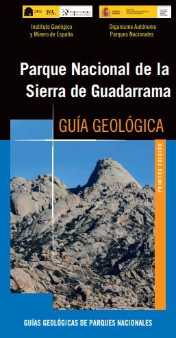Guía geológica del Parque Nacional de la Sierra de Guadarrama