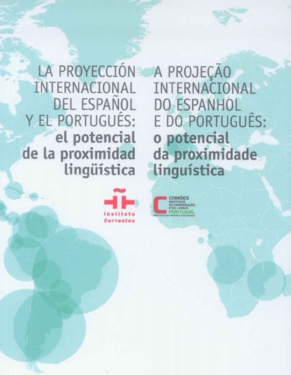 La proyección internacional del español y el portugués