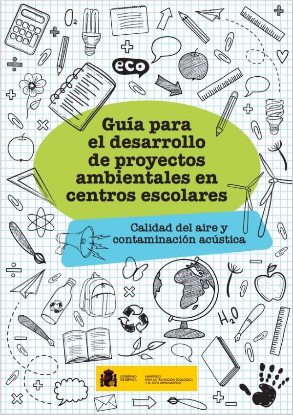 Guía para el desarrollo de proyectos ambientales en centros escolares