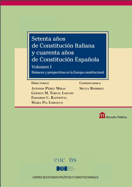 Setenta años de Constitución italiana y cuarenta años de Constitución española