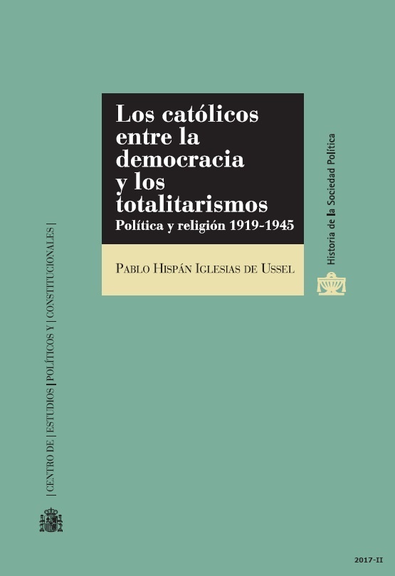 Los católicos entre la democracia y los totalitarismos