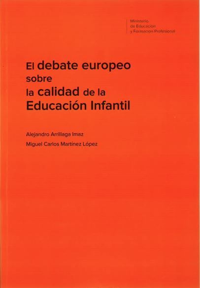 El debate europeo sobre la calidad de la educación infantil