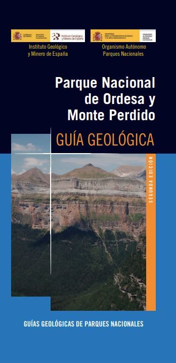 Guía geológica del Parque Nacional de Ordesa y Monte Perdido