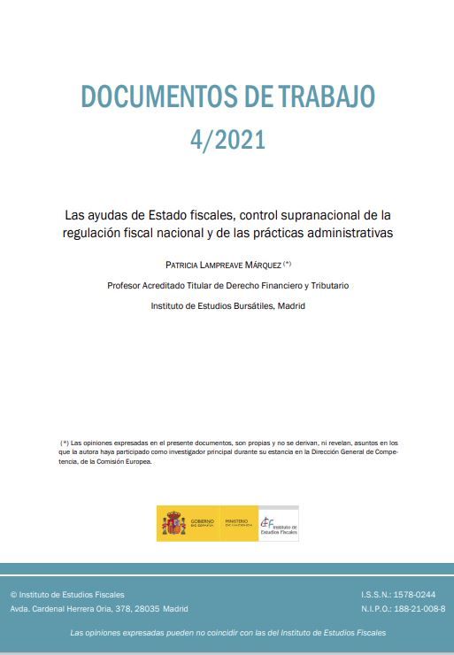Las ayudas de estado fiscales, control supranacional de la regulación fiscal nacional y de las prácticas administrativas