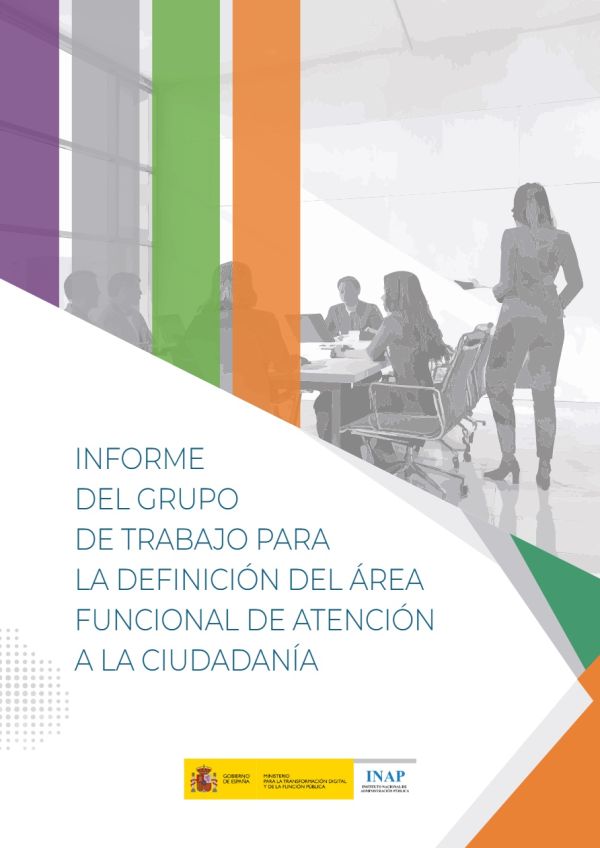 Informe del grupo de trabajo para la definición del área funcional de atención a la ciudadanía