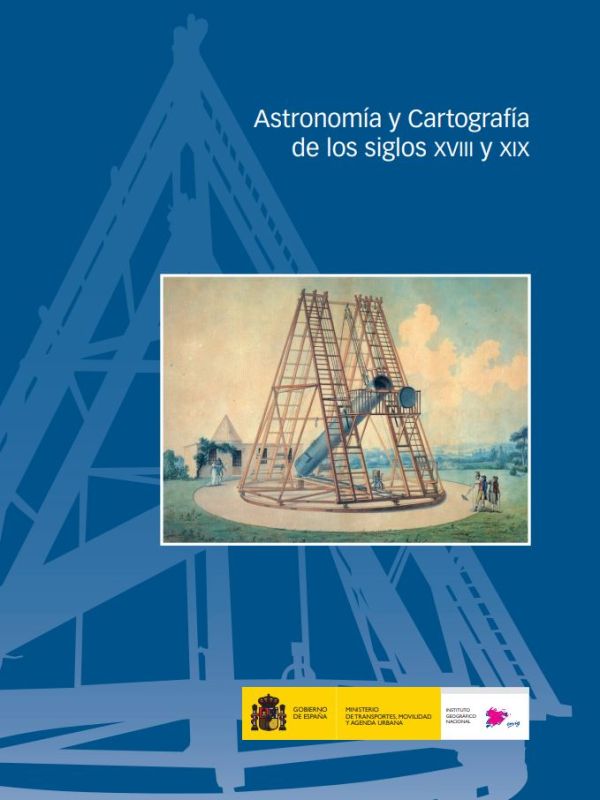 Astronomía y cartografía de los siglos XVIII y XIX