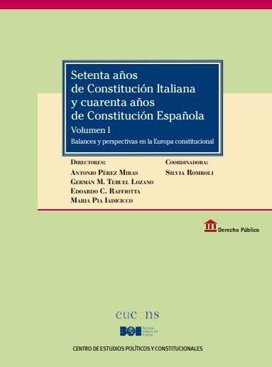 Setenta años de Constitución italiana y cuarenta años de Constitución española