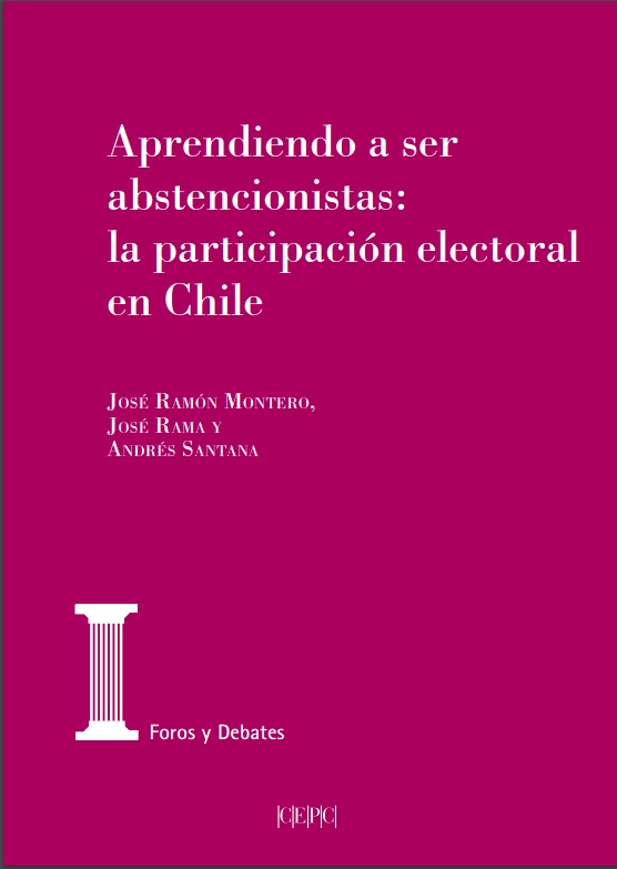 Aprendiendo a ser abstencionistas, la participación electoral en Chile