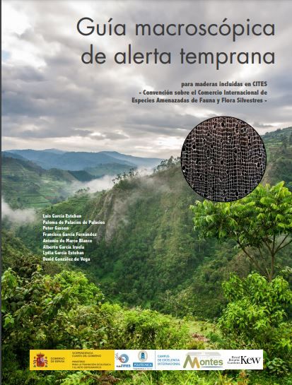 Guía macrocoscópica de alerta temprana para maderas incluidas en CITES