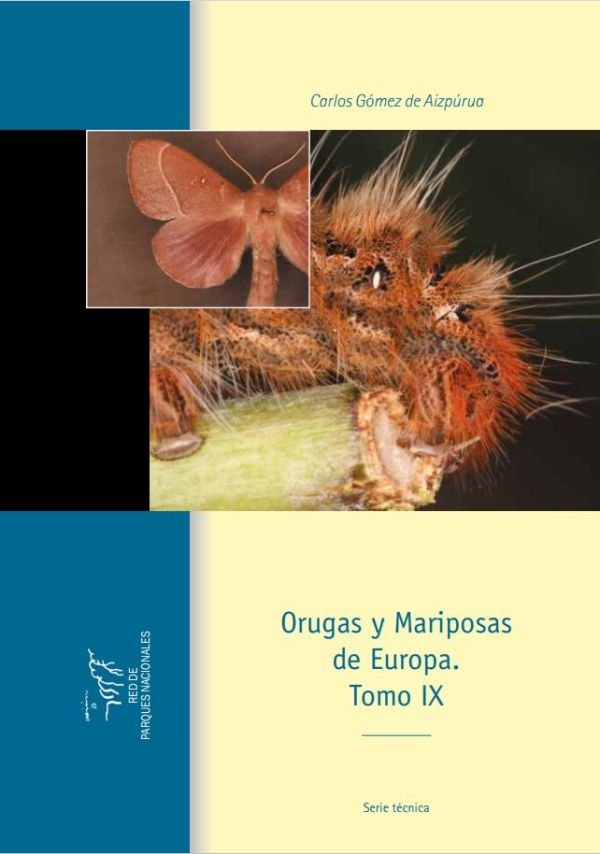 Orugas y Mariposas de Europa. Tomo IX