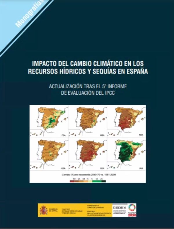 Impacto del cambio climático en los recursos hídricos y sequías en España