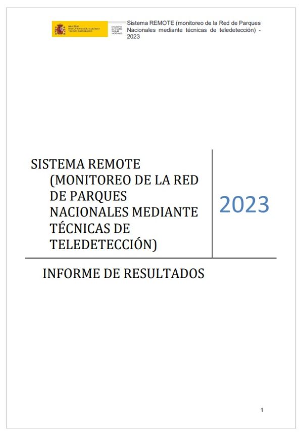 Sistema REMOTE (monitoreo de la Red de Parques Nacionales mediante técnicas de teledetección)