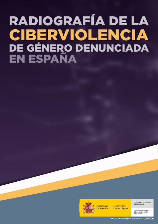 Radiografía de la ciberviolencia de género denunciada en España