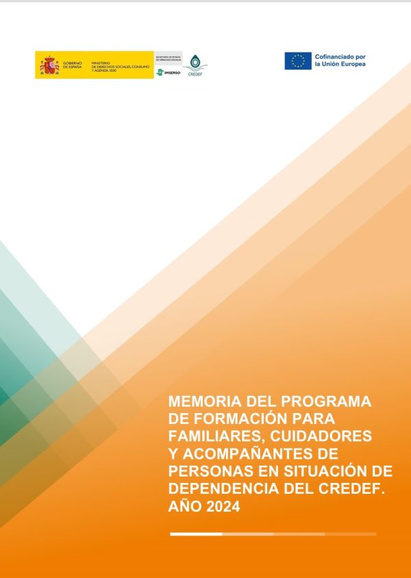 Memoria del programa de formación para familiares, cuidadores y acompañantes de personas en situación de dependencia del CREDEF