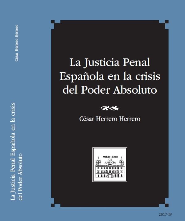 La justicia penal en la crisis del poder absoluto