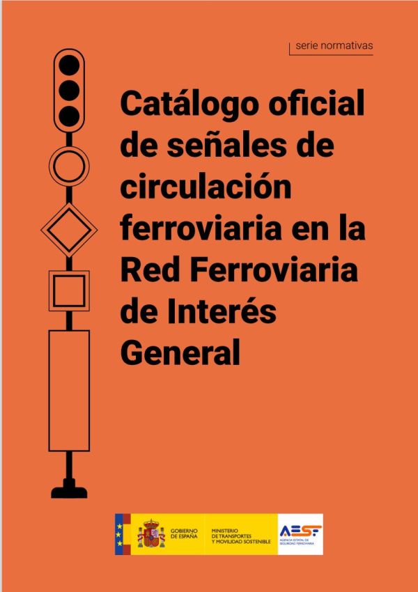 Catálogo oficial de señales de circulación ferroviaria en la red ferroviaria de interés general