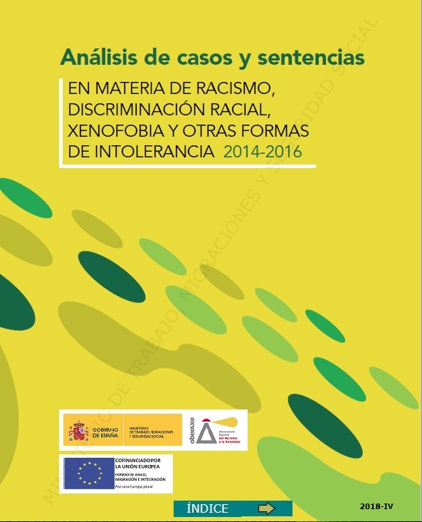 Análisis de casos y sentencias en materia de racismo, discriminación racial, xenofobia y otras formas de intolerancia