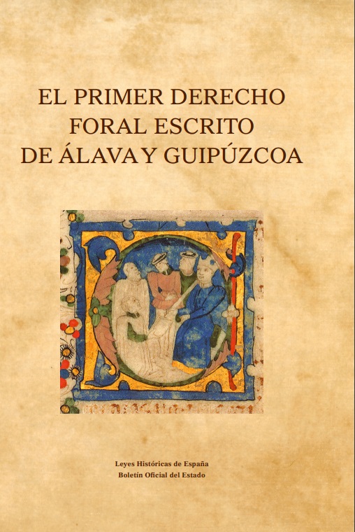 El primer derecho foral escrito de Álava y Guipúzcoa