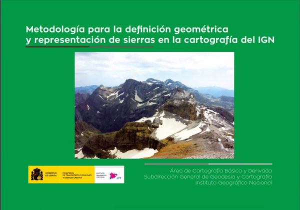Metodología para la determinación geométrica y representación de sierras en la cartografía del IGN