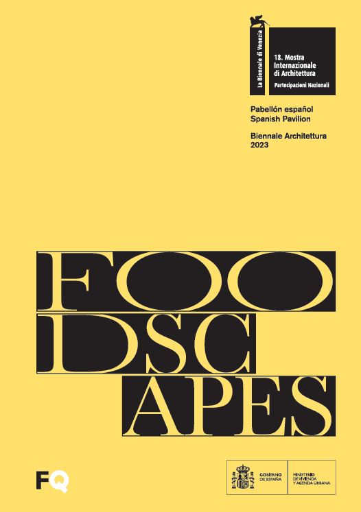 Foodscapes. Biennale Architettura 2023