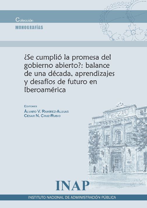 ¿Se cumplió la promesa del gobierno abierto?