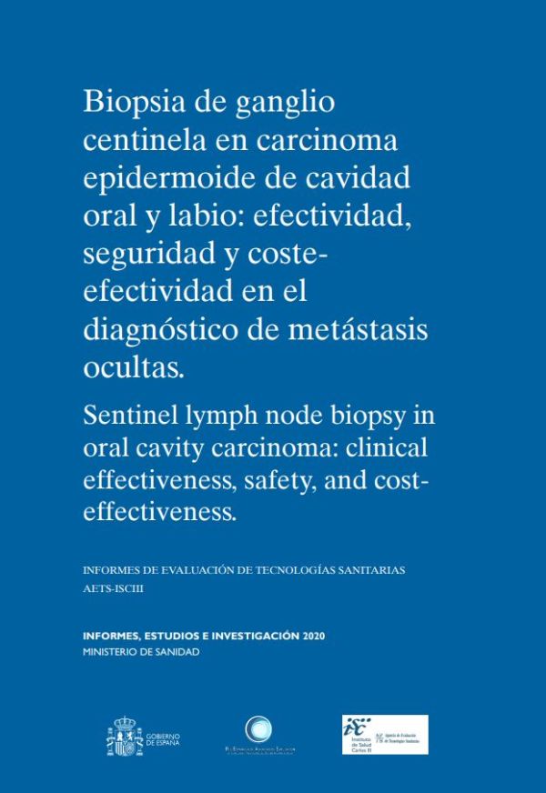 Biopsia de ganglio centinela en carcinoma epidermoide de cavidad oral y labio
