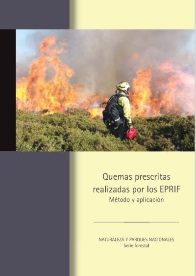 Quemas prescritas realizadas por los EPRIF