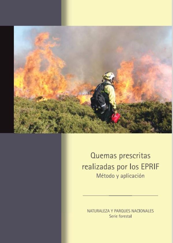 Quemas prescritas realizadas por los EPRIF