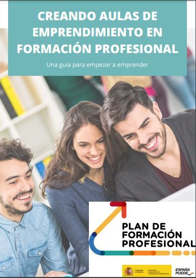Creando aulas de emprendimiento en Formación Profesional